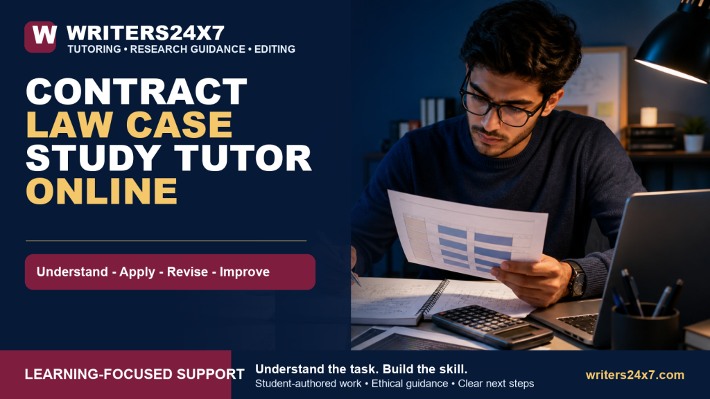 Contract Law Case Study Tutor Online - Writers24x7